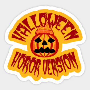 Halloween horor version Sticker